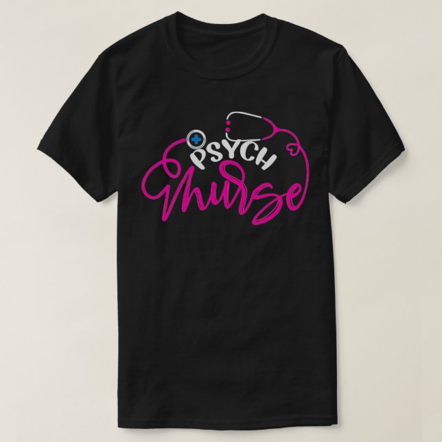 Psych Nurse Mental Health Nurse zitiert Gehirnpsyc T-Shirt (Design vorne)