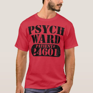 Psych Ward entkam dem Halloween-Costum eines psych T-Shirt