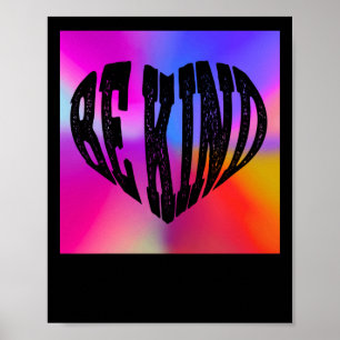 Psychedelic Be Kind Herzdesign - Lebhafter Regenbo Poster