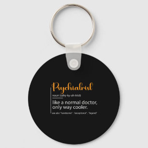 Psychiater Definition Psychiatrie Arzt Spezialist Schlüsselanhänger