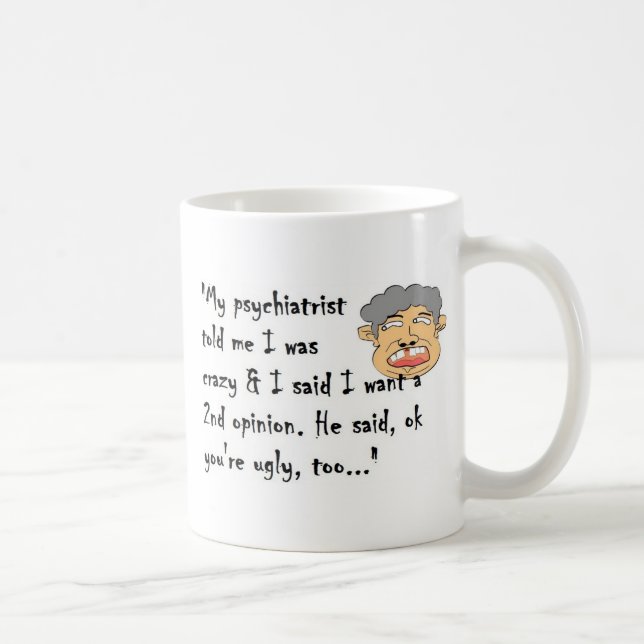 Psychiater Kaffeetasse (Rechts)