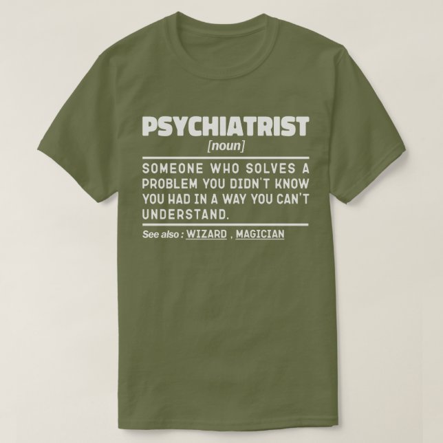 Psychiater Noun Psychiatrie Student Abschluss T-Shirt (Design vorne)