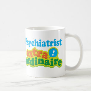 Psychiaters-Extraordinaire Geschenk-Idee Kaffeetasse