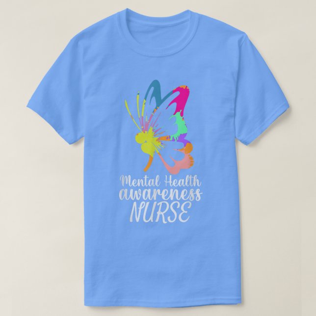 Psychiatric Mental Health Awareness 2022 Nurse Pra T-Shirt (Design vorne)