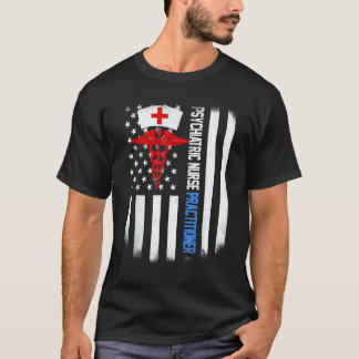 Psychiatrische Krankenpfleger Psych Pflege Ameri T-Shirt