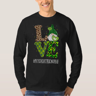 Psychiatrische Krankenschwester Liebe St Patricks T-Shirt