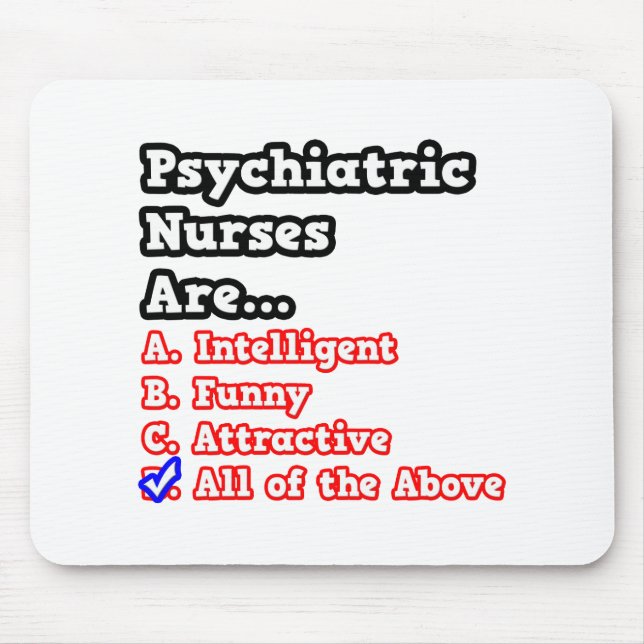 Psychiatrische Krankenschwester Quiz ...Joke Mousepad (Vorne)