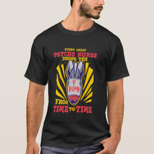 Psychiatrische Pflegekraft Psychiatrische Pflege f T-Shirt