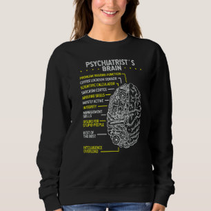 Psychiatrische Psychologie Psychiatrie Doktor Gehi Sweatshirt