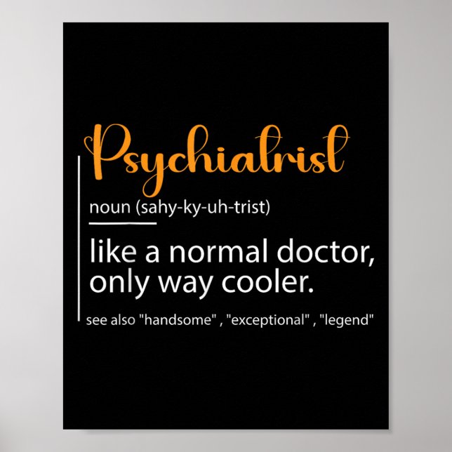 Psychiatrist Definition Psychiatry Doctor Speciali Poster (Vorne)