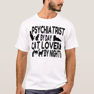 Psychiatristin Cat Lover T-Shirt