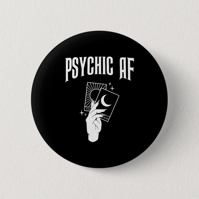 Psychic Af Funny New Age Occult Tarot Clairvoyant  Button (Vorderseite)