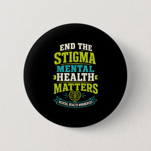 Psychische Gesundheit beende das Stigma Button