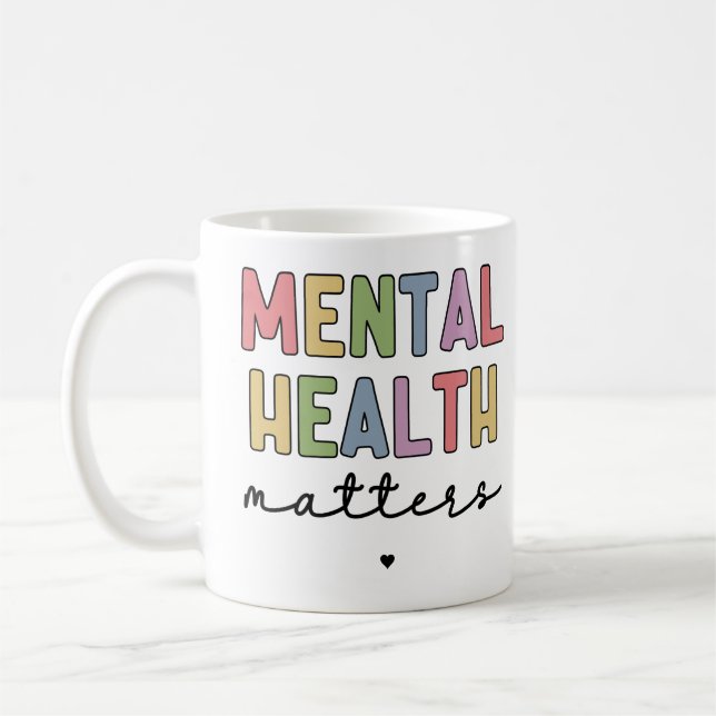 Psychische Gesundheit | Bewusstsein für psychische Kaffeetasse (Links)