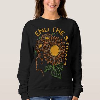 Psychische Gesundheit Bewusstsein Monat Ende des S Sweatshirt