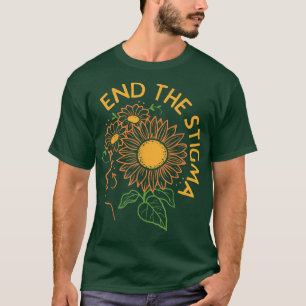 Psychische Gesundheit Bewusstsein Monat Ende des S T-Shirt