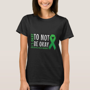 Psychische Gesundheit Bewusstsein Psychische Gesun T-Shirt