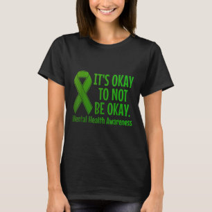 Psychische Gesundheit Bewusstsein Psychische Gesun T-Shirt