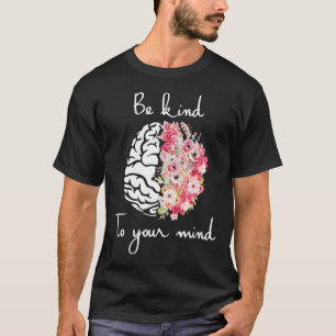 Psychische Gesundheit Bewusstsein Selbstfürsorge S T-Shirt