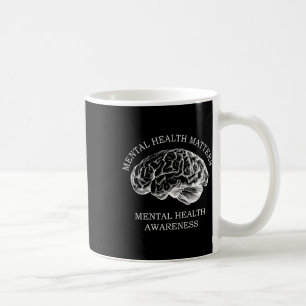 Psychische Gesundheit Bewusstsein Shirt Psychische Kaffeetasse
