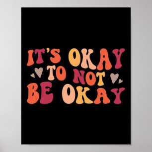 Psychische Gesundheit - das Ok, nicht Ok zu sein Poster