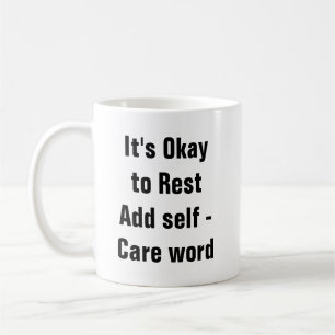 Psychische Gesundheit Es ist in Ordnung, sich selb Kaffeetasse