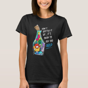 Psychische Gesundheit Es ist in Ordnung, um Hilfe T-Shirt