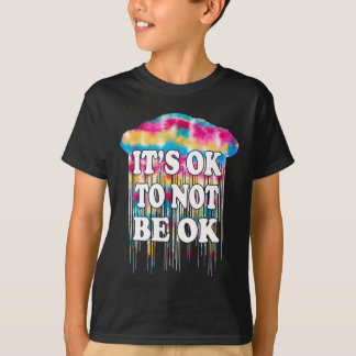 Psychische Gesundheit Es ist okay Spaß, nicht OK z T-Shirt