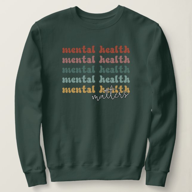 Psychische Gesundheit Fragen rückwirkendes Bewusst Sweatshirt (Design vorne)