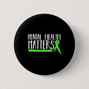 Psychische Gesundheit - Geschenk für psychische Ge Button