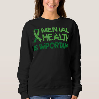 Psychische Gesundheit Grüne Schleife Angst Psychis Sweatshirt