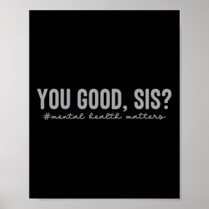 Psychische Gesundheit ist Ihr guter Sis Psychische Poster