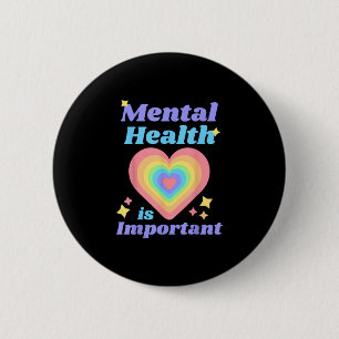 Psychische Gesundheit ist wichtig Bewusstsein Insp Button