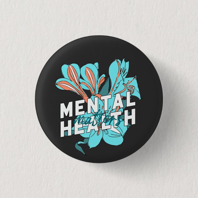 Psychische Gesundheit ist wichtig  Button (Vorderseite)