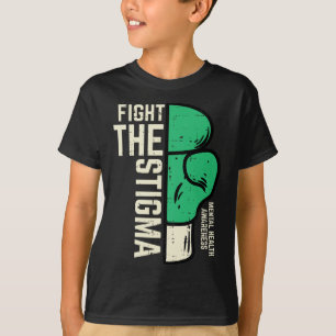 Psychische Gesundheit Kampf Stigma Boxing Bewussts T-Shirt