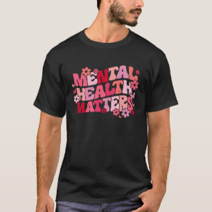 Psychische Gesundheit Materie ästhetischer Retro-B T-Shirt
