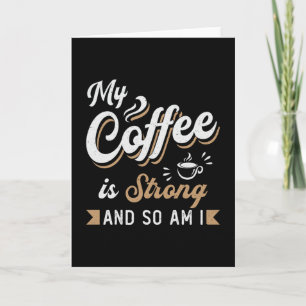 Psychische Gesundheit Mein Kaffee ist ein starkes Karte
