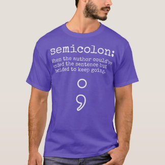 Psychische Gesundheit Monat Semicolon Definition T-Shirt
