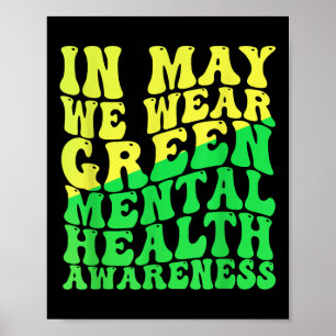 Psychische Gesundheit S Wir tragen grün Psychische Poster