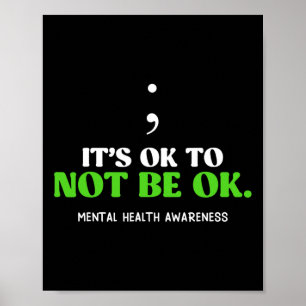 Psychische Gesundheit sein Ok nicht Ok Awareness S Poster