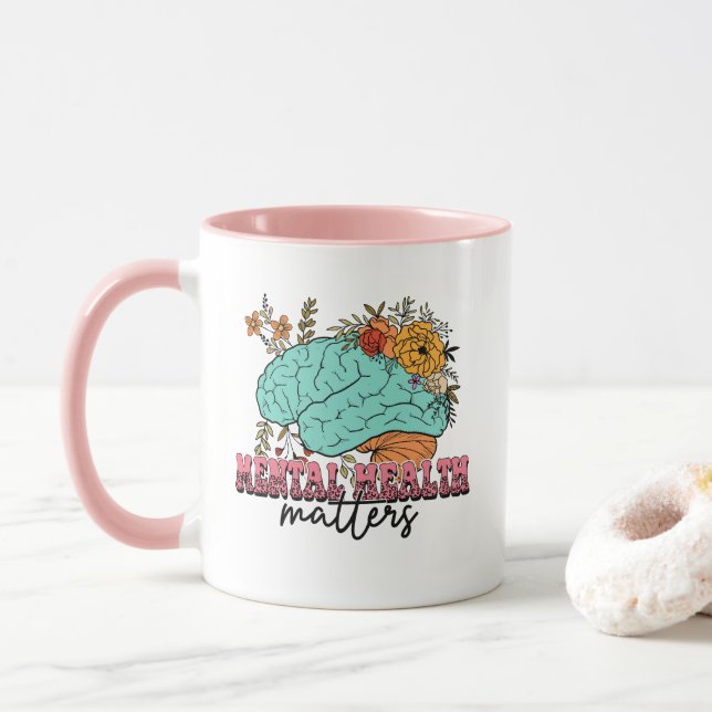 Psychische Gesundheit Tasse (Mit Donut)