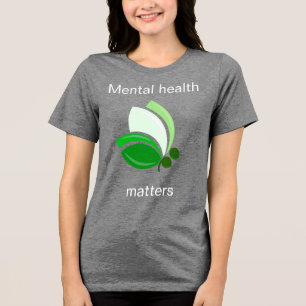 Psychische Gesundheit zählt Tri-Blend Shirt