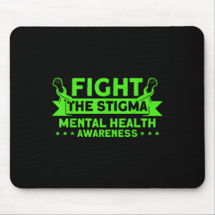 Psychische Gesundheitsbekämpfung Stigma Mental Hea Mousepad
