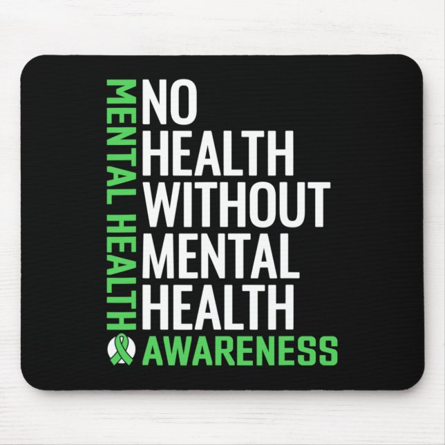 Psychische Gesundheitsbekämpfung Stigma Mental Hea Mousepad (Vorne)