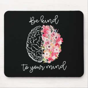 Psychische Gesundheitsbewusstsein und Selbstfürsor Mousepad