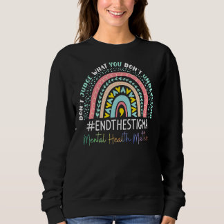 Psychische Gesundheitsfragen beenden das Stigma-Re Sweatshirt