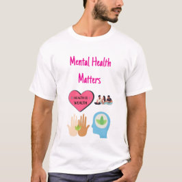 Psychische Gesundheitsfragen T - Shirt