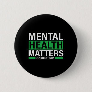 Psychische Gesundheitsprobleme beenden das Stigma Button