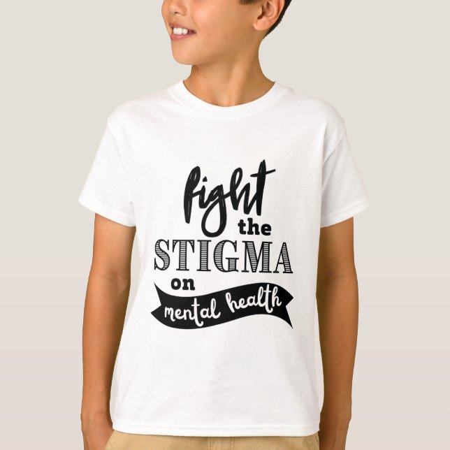 Psychische Gesundheitsprobleme bei Stigma T-Shirt (Vorderseite)