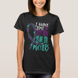 Psychische Gesundheitsprobleme haben Zeit zum Zuhö T-Shirt